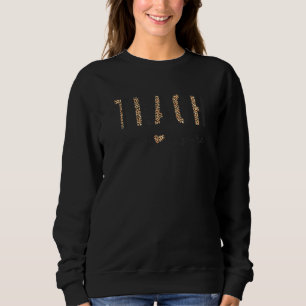 Sweatshirt Enseigner L'Amour Inspirer Enseignant Leopard Ense