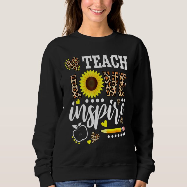 Sweatshirt Enseigner L'Amour Inspirer Enseignant Tournesol Ap (Devant)
