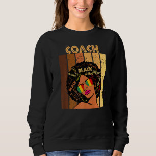 Sweatshirt Entraîneur Afro-Africaine Américaine Femmes Histoi