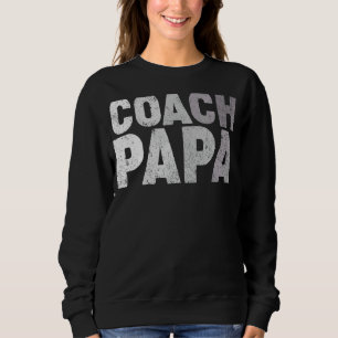 Sweatshirt Entraîneur Mens Papa Football Football Entraîneur 