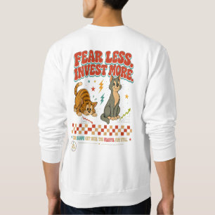 Sweatshirt Entrepreneur Chat Boss: Peur moins Investir plus R