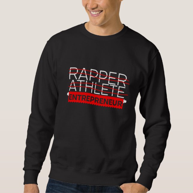 Sweatshirt Entrepreneur sportif Rapper (Devant)