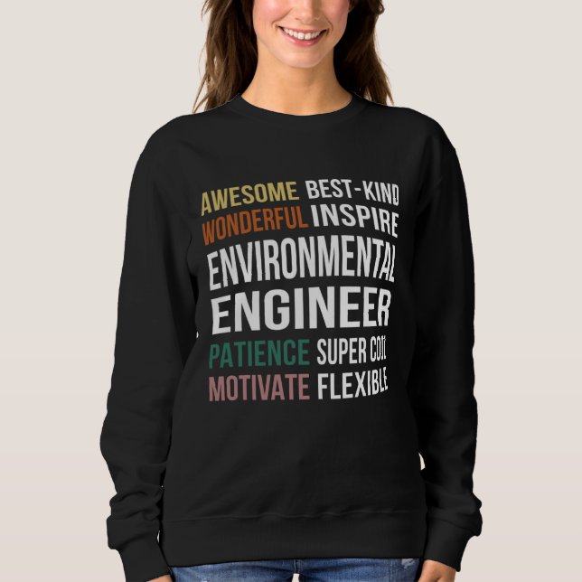 Sweatshirt Environmental Engineer  Appreciation (Devant)