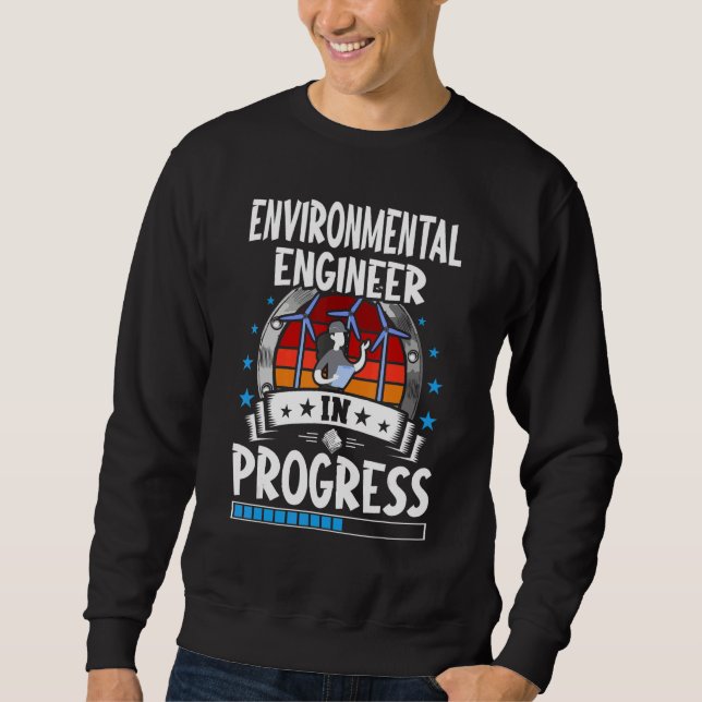 Sweatshirt Environmental Engineer In Progress Trainee Student (Devant)