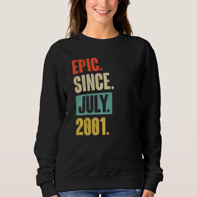Sweatshirt Epic Depuis Juillet 2001 21 Ans 21 Ans (Devant)