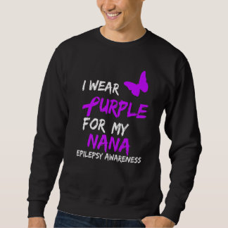 Sweatshirt Epilepsie Je Porte Du Purple Pour Mon Ruban Nana