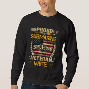 Sweatshirt Épouse fière de vétéran de sous-marin Drapeau amér