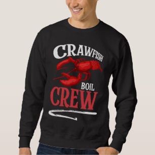 Sweatshirt Équipe de bouillon d'écrevisses Écrevisses 2