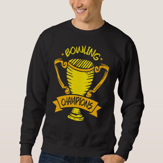 Sweatshirt Équipe de Bowling Champions Hobby Bowler (Devant)