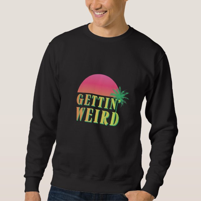 Sweatshirt Équipe de mariée qui devient bizarre, enterrement  (Devant)
