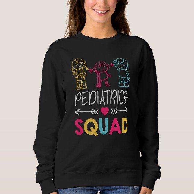 Sweatshirt Équipe de pédiatrie Infirmière mignonne (Devant)