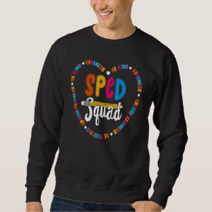 Sweatshirt Équipe de sped Be Kind École Enseignant Sped Match