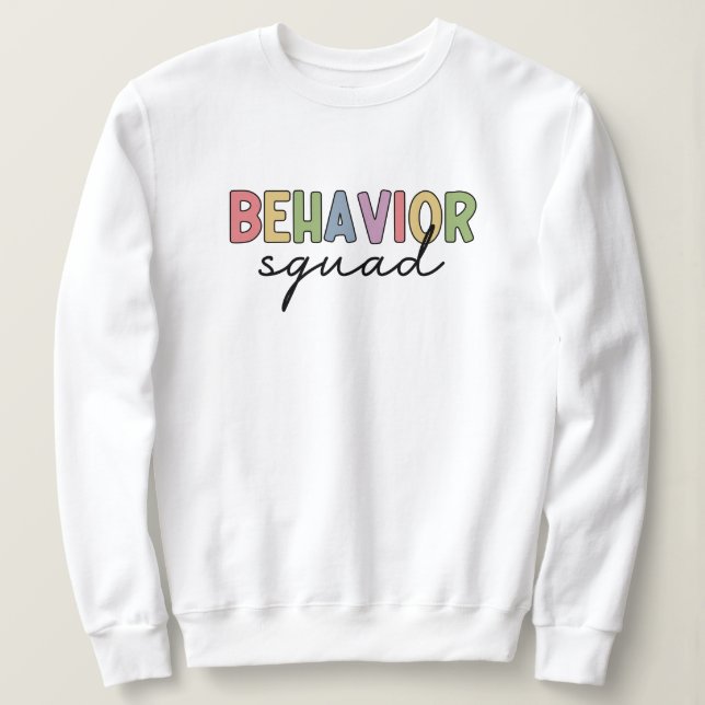 Sweatshirt Équipe du comportement | Thérapiste comportemental (Design devant)