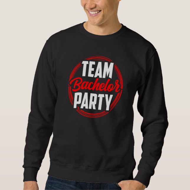 Sweatshirt Équipe enterrement de vie de garçon mariée marié (Devant)