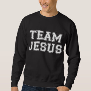 Sweatshirt Équipe Jésus Hommes Femmes Enfants Fun Christian