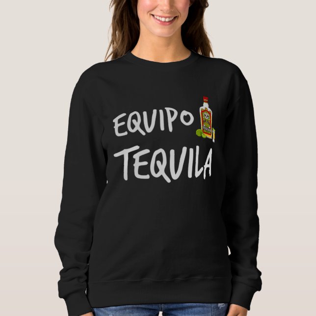 Sweatshirt Équipe Tequila Équipe   Tequila (Devant)
