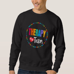 Sweatshirt Équipe Thérapeutique Pt Ot & Slp Professionnel Phy