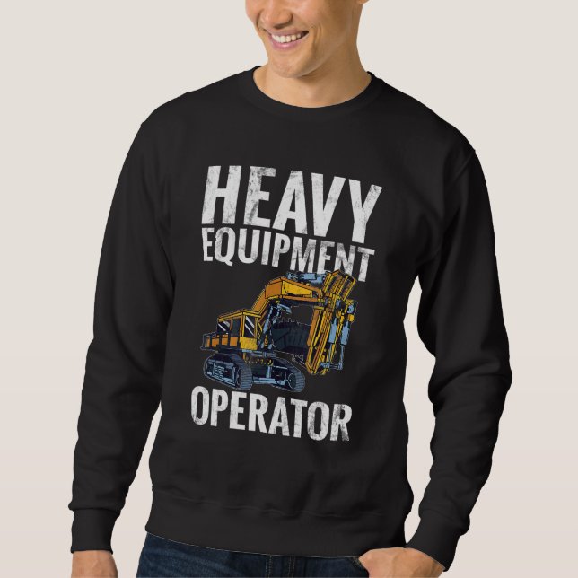 Sweatshirt Equipment Operator   Construction Worker & Constru (Devant)