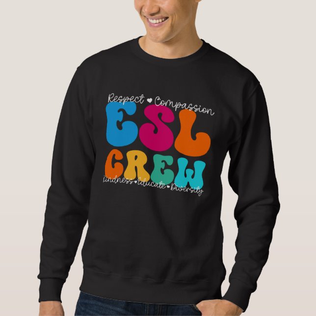 Sweatshirt ESL Crew Appreciation Week Back to School (Devant)