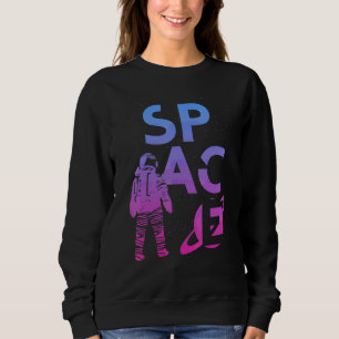 Sweatshirt Espace Astronaute Marche Spatiale Les Astronautes