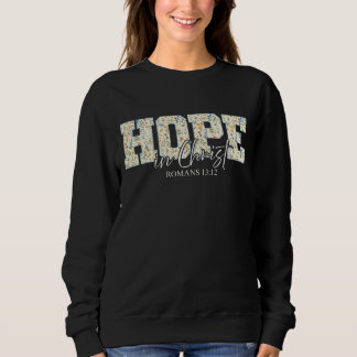 Sweatshirt Espoir en Christ - Bible florale Verse