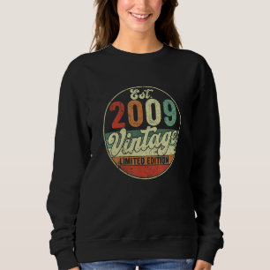 Sweatshirt Est 2009 Vintage 13e anniversaire 13 ans Old Limit