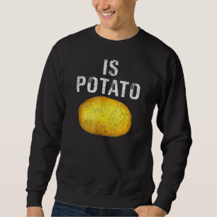 Sweatshirt Est La Pomme De Terre À La Télévision Comme On Le 
