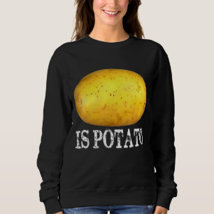 Sweatshirt Est La Pomme De Terre À La Télévision Comme On Le 
