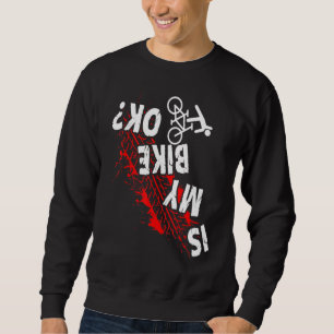 Sweatshirt Est Mon Vélo Ok Cyclisme Stunt Downhill Bicycle Ri