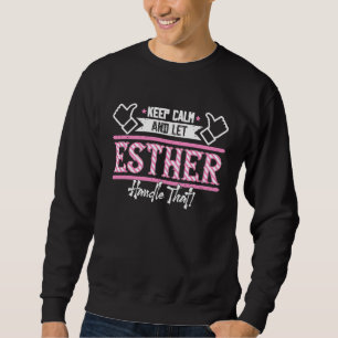Sweatshirt Esther Gardez le calme et laissez Esther Manipuler