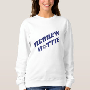 Sweatshirt Étoile juive hébraïque Hottie de David Israël