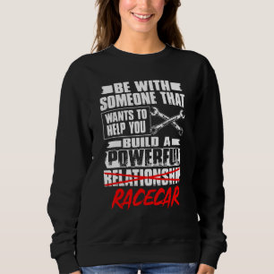 Sweatshirt Être Avec Quelqu'Un Qui Veut Vous Aider À Construi