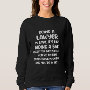 Sweatshirt Être avocat est facile c'est comme rouler à vélo Q