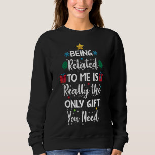 Sweatshirt Être lié à moi n'est présent que ce Noël Fami