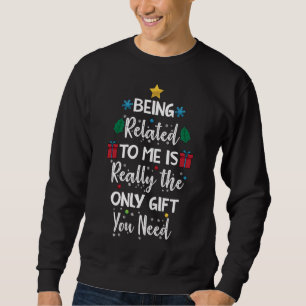 Sweatshirt Être lié à moi n'est présent que ce Noël Fami