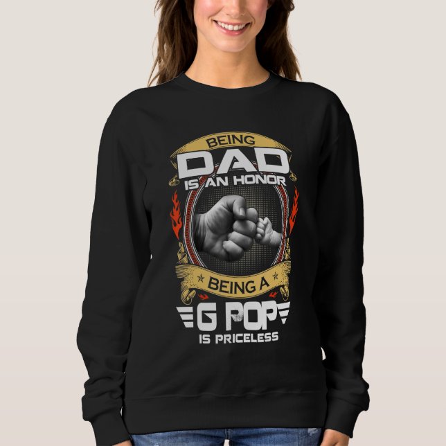 Sweatshirt Être Papa Est Un Honneur Être Un Pop G Est Inestim (Devant)