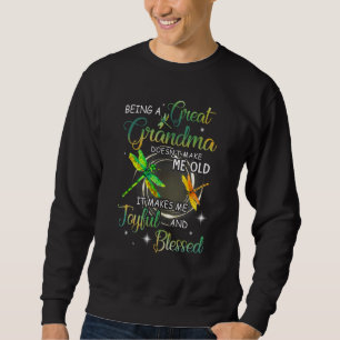 Sweatshirt Être une grande grand-mère ne me rend pas vieux am