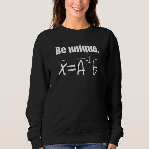 Sweatshirt Être unique algèbre linéaire