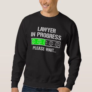 Sweatshirt Étudiant en droit avocat en devenir