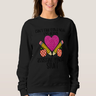 Sweatshirt Étudiante principale adjointe Éducatrice Cute W