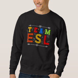 Sweatshirt Étudiants En Esol Esl Anglais Langue Non Autochton
