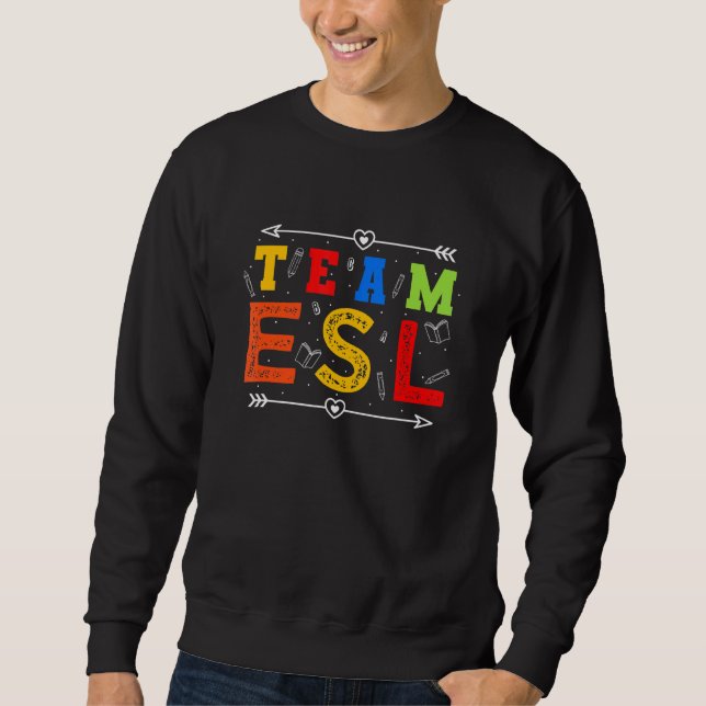 Sweatshirt Étudiants En Esol Esl Anglais Langue Non Autochton (Devant)