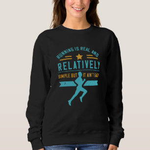 Sweatshirt Exécution - L'exécution est simple mais pas facile