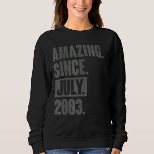 Sweatshirt Extraordinaire depuis juillet 2003 19 ans 19e anni