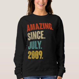 Sweatshirt Extraordinaire depuis juillet 2009 13 Année Vieux