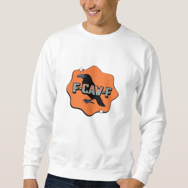 Sweatshirt F Caw F Classic Trendy Casual Style (Devant)
