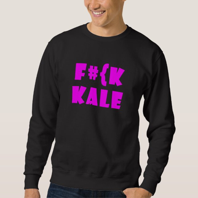 Sweatshirt F Ck chou frisé sarcastiquement  Viande  Citation  (Devant)