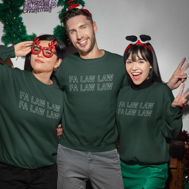 Sweatshirt Fa Law Law Funny Lawyer Joke Christmas (Créateur téléchargé)