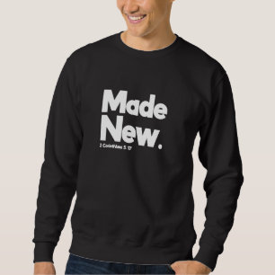 Sweatshirt Fabriqué 2 Corinthians 517 Design pour Christian J
