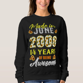 Sweatshirt Fabriqué En Juin 2008 Années D'Être Awesome Tee